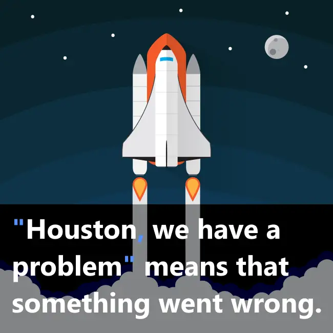 Khanak — Houston, we have a problem